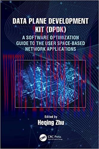 (PDF)Data Plane Development Kit (DPDK): A Software Optimization Guide to the User Space-Based Network Applications