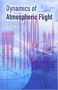 (PDF)Dynamics of Atmospheric Flight (Dover Books on Aeronautical Engineering)