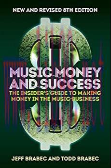 (PDF)Music Money and Success 8th Edition: The Insider’s Guide to Making Money in the Music Business