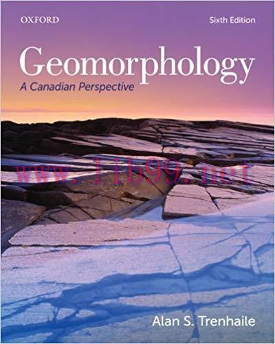 [PDF]Geomorphology A Canadian Perspective 6th Edition [Alan S. Trenhaile]