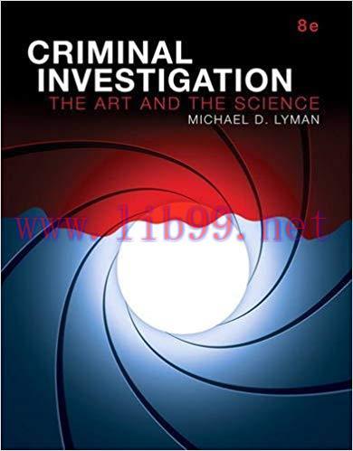 [PDF]Criminal Investigation The Art and the Science 8th Edition