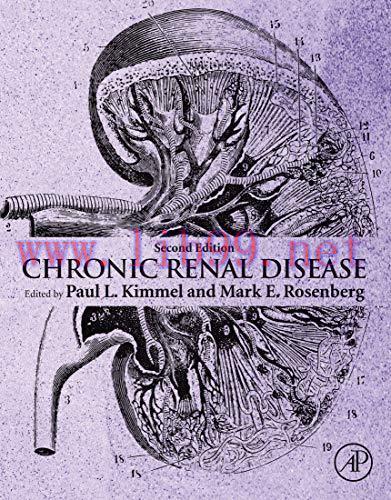 [PDF]Chronic Renal Disease 2nd Edition [Paul L. Kimmel]