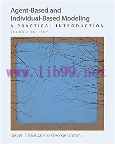 [PDF]Agent-Based and Individual-Based Modeling: A Practical Introduction, Second Edition 2nd Edition