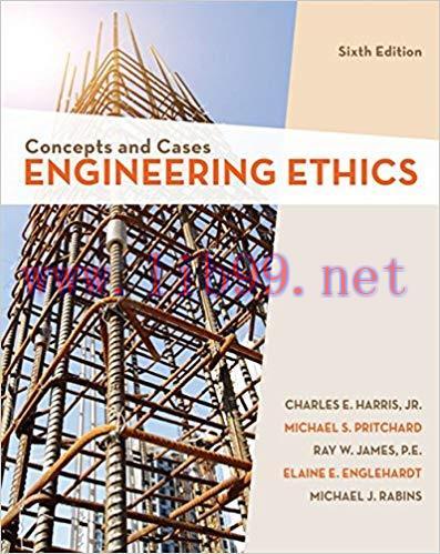 [PDF]Engineering Ethics Concepts and Cases 6th Edition