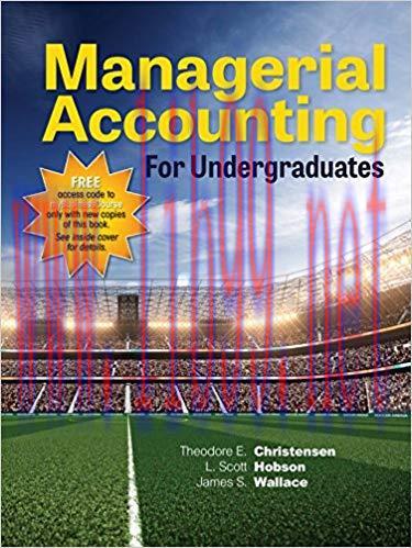 [PDF]Managerial Accounting for Undergraduates [Hobson, Wallace Christensen]