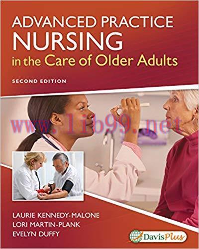 [PDF]Advanced Practice Nursing in the Care of Older Adults, 2e