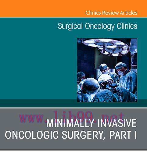 [PDF]Minimally Invasive Oncologic Surgery, Part I