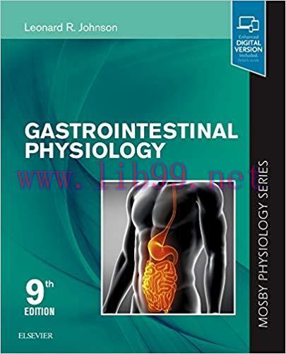 [PDF]Gastrointestinal Physiology: Mosby Physiology Series (Mosby’s Physiology Monograph) 9th Edition