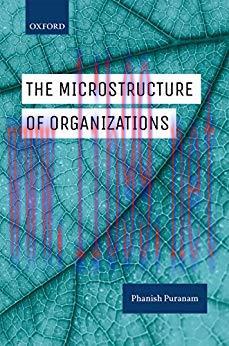 [PDF]The Microstructure of Organizations