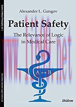 [PDF]Patient Safety The Relevance of Logic in Medical Care