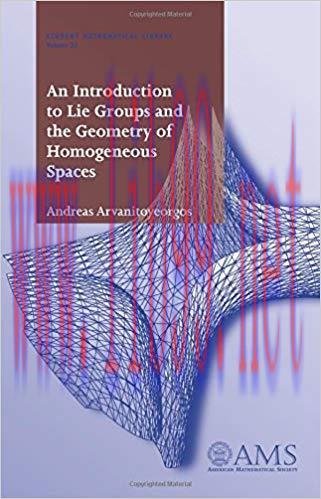 [PDF]An Introduction to Lie Groups and the Geometry of Homogeneous Spaces