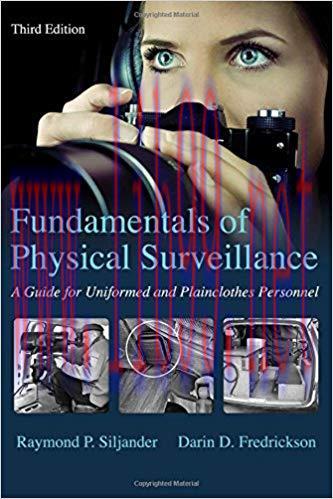 [PDF]Fundamentals of Physical Surveillance: A Guide for Uniformed and Plainclothes Personnel 3rd Edition