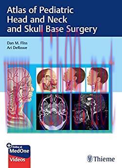 [PDF]Atlas of Pediatric Head and Neck and Skull Base Surgery PDF+VIDEOS