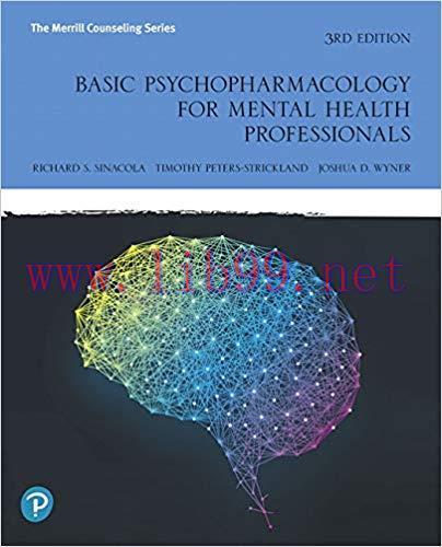 [PDF]Basic Psychopharmacology for Mental Health Professionals, 3rd Edition [Richard S. Sinacola]
