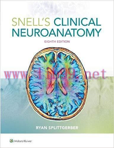 [PDF]Snell’s Clinical Neuroanatomy, 8th Edition