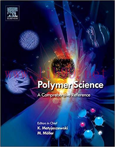 [PDF]Polymer Science - A Comprehensive Reference