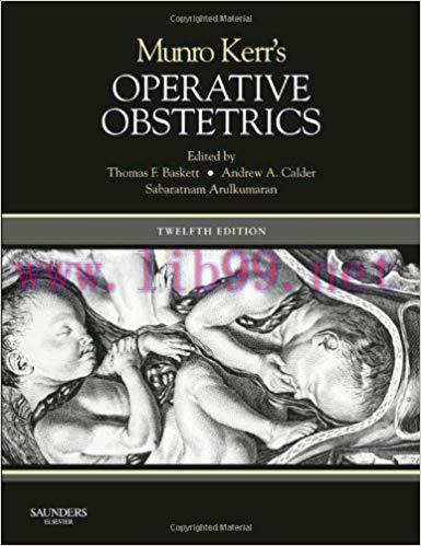 [PDF]Munro Kerr’s Operative Obstetrics, 12th Edition