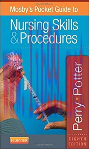 [PDF]Mosby’s Pocket Guide to Nursing Skills and Procedures，8th Edition