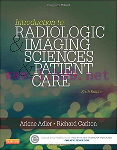 [PDF]Introduction to Radiologic and Imaging Sciences and Patient Care, 6e