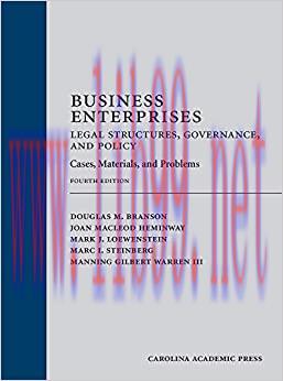 (PDF)Business Enterprises—Legal Structures, Governance, and Policy: Cases, Materials, and Problems, Fourth Edition