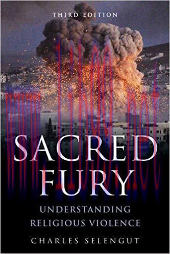 [PDF]Sacred Fury: Understanding Religious Violence Third Edition