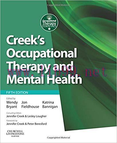 [PDF]Creek’s Occupational Therapy and Mental Health, 5th Edition