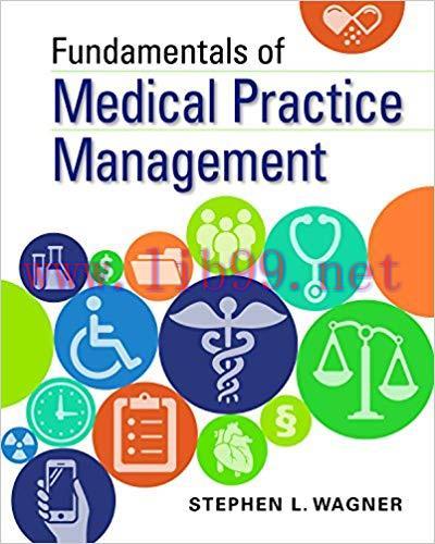 [PDF]Fundamentals of Medical Practice Management