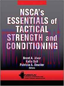 [PDF]NSCA’S Essentials of Tactical Strength and Conditioning