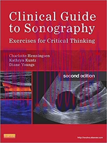[PDF]Clinical Guide to Sonography - Exercises for Critical Thinking, 2nd Edition