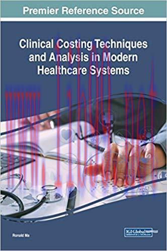 [PDF]Clinical Costing Techniques and Analysis in Modern Healthcare Systems