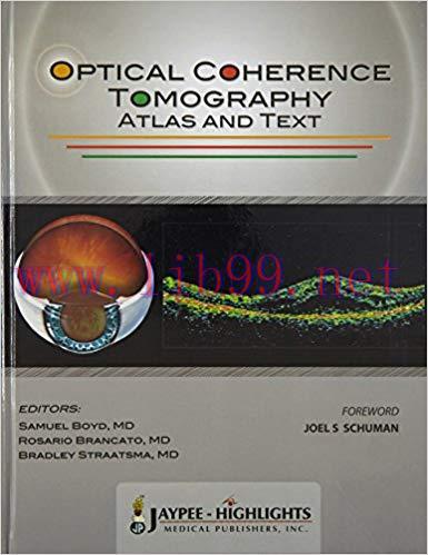 [PDF]Optical Coherence Tomography - Atlas and Text