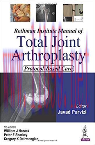 [PDF]Rothman Institute Manual of Total Joint Arthroplasty Protocol-Based Care