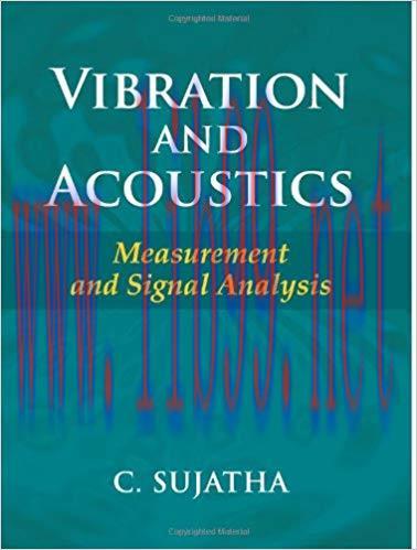 [PDF]Vibration and Acoustics: Measurement and Signal Analysis