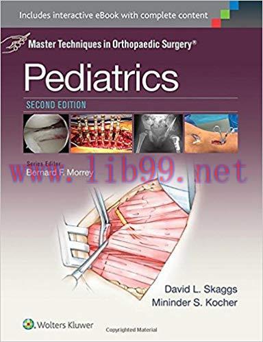 [CHM]Master Techniques in Orthopaedic Surgery - Pediatrics, 2nd Edition