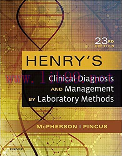 [PDF]Henry’s Clinical Diagnosis and Management by Laboratory Methods E-Book 23rd Edition