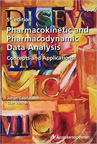 [PDF]Pharmacokinetic and Pharmacodynamic Data Analysis, 5th Edition