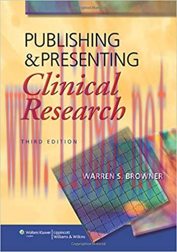 [PDF]Publishing and Presenting Clinical Research, 3rd Edition