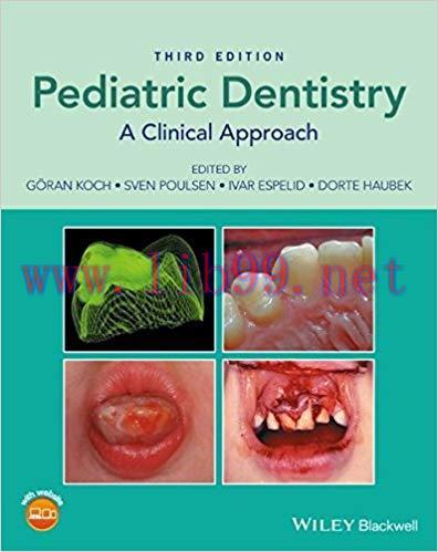 [PDF]Pediatric Dentistry: A Clinical Approach, 3rd Edition