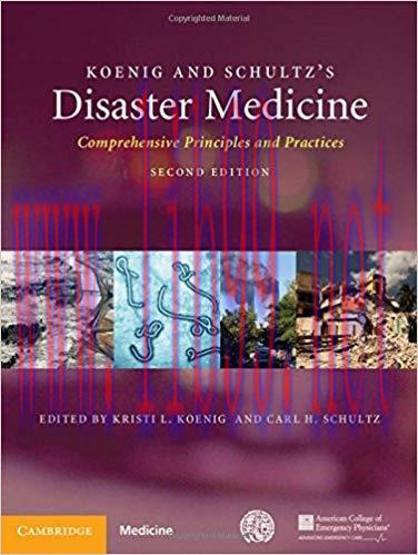 [PDF]Koenig and Schultz’s Disaster Medicine: Comprehensive Principles and Practices 2nd Edition
