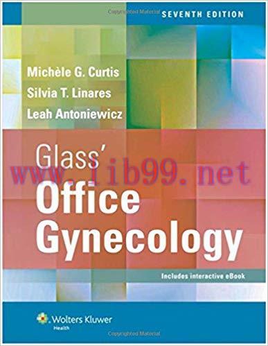 [PDF]Glass’ Office Gynecology, 7th Edition