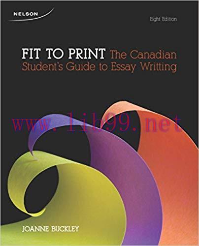 [PDF]Fit to Print: The Canadian Student’s Guide to Essay Writing 8E