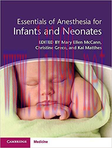 [PDF]Essentials of Anesthesia for Infants and Neonates