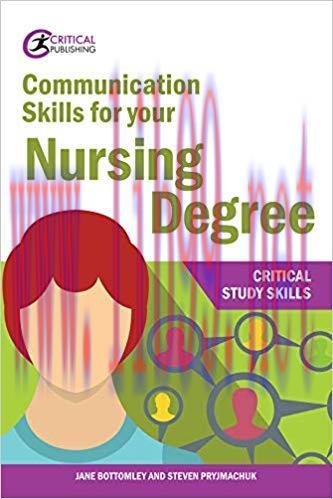 [PDF]Communication Skills for Your Nursing Degree