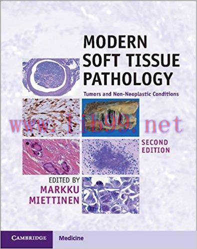 [CHM]Modern Soft Tissue Pathology: Tumors and Non-Neoplastic Conditions 2nd Edition