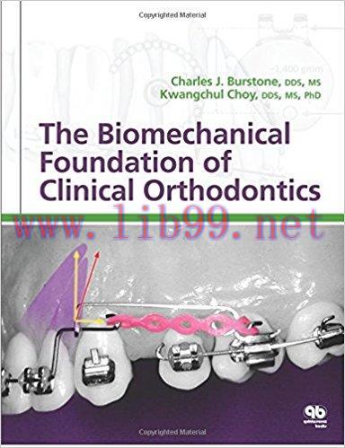 [PDF]The Biomechanical Foundation of Clinical Orthodontics 1st Edition