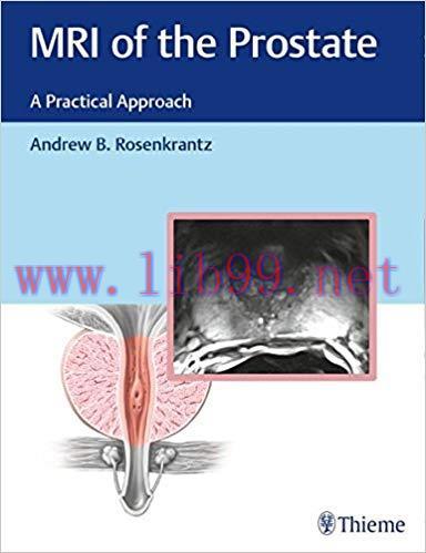 [PDF]MRI of the Prostate: A Practical Approach