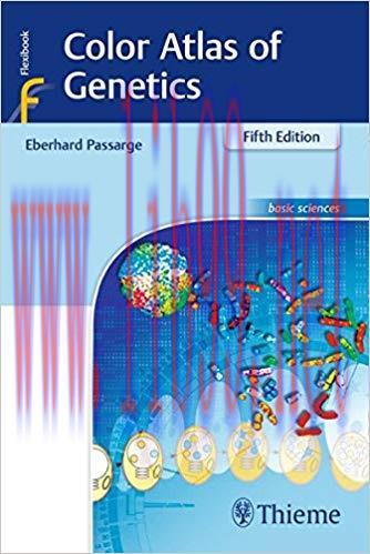 [PDF]Color Atlas of Genetics 5th Edition+4th Edition