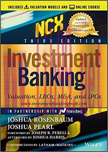 [PDF]Investment Banking Valuation, LBOs, M&A, and IPOs 3rd Edition