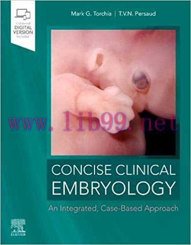 [PDF]Concise Clinical Embryology An Integrated, Case-Based Approach 1st edition