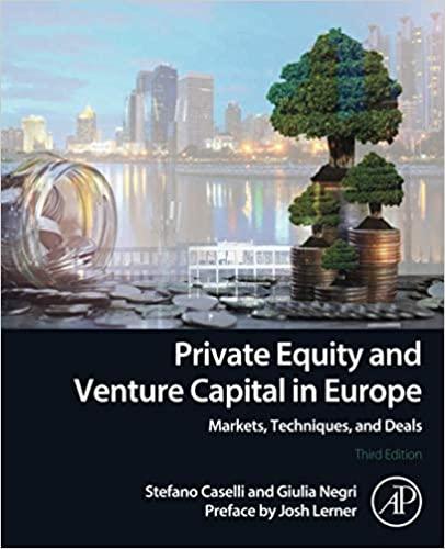 Private Equity and Venture Capital in Europe: Markets, Techniques, and Deals 3rd Edition